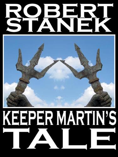 Cover for Keeper Martin’s Tale