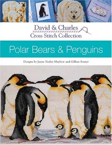 Cover for Polar Bears and Penguins (David & Charles Cross Stitch Collection)