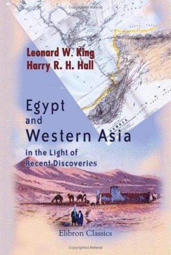 Cover for Egypt and Western Asia in the Light of Recent Discoveries