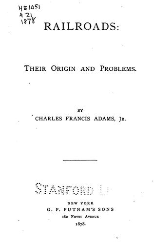Cover for Railroads: their origin and problems.