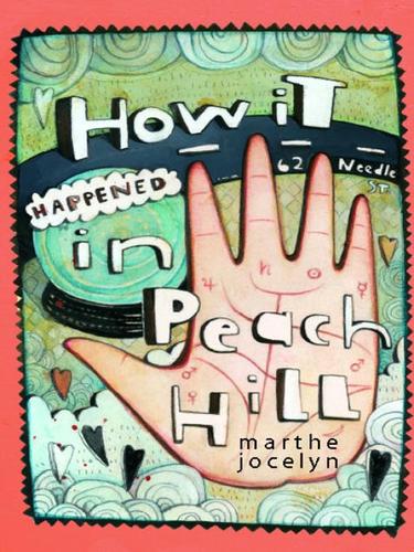 Cover for How it Happened in Peach Hill