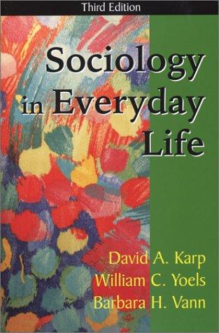 Cover for Sociology in Everyday Life, Third Edition