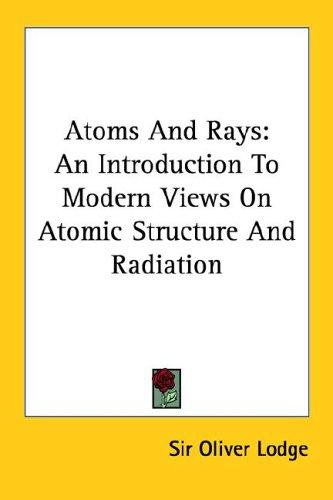 Cover for Atoms and Rays