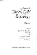 Cover for Advances in Clinical Child Psychology (Volume 6) (Advances in Clinical Child Psychology)