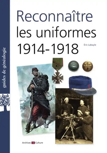 Cover for Reconnaître les uniformes, 1914-1918