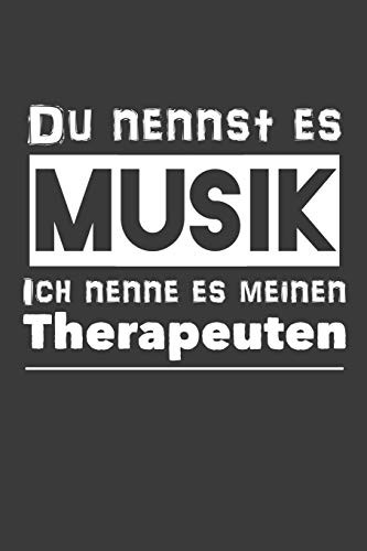 Cover for Du nennst es Musik Ich nenne es meinen Therapeuten