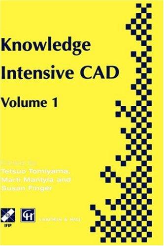 Cover for Knowledge Intensive CAD - Volume 1