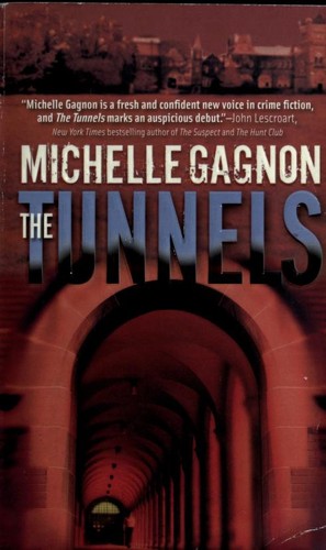 Cover for The tunnels