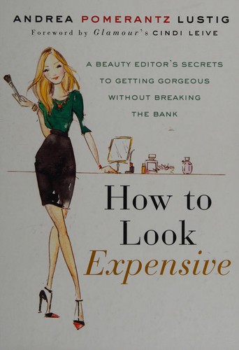 Cover for How to look expensive