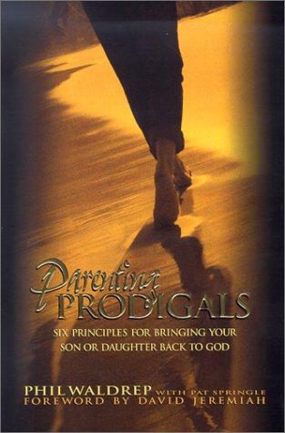 Cover for Parenting Prodigals