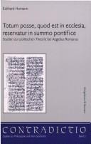 Cover for Totum posse, quod est in ecclesia, reservatur in summo pontifice