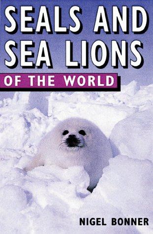 Cover for Seals and Sea Lions of the World (Of the World)