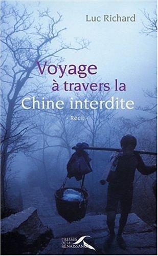 Cover for Voyage à travers la Chine interdite