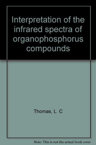 Cover for Interpretation of the infrared spectra of organophosphorus compounds