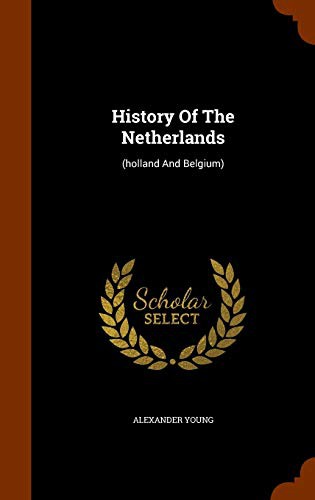 Cover for History Of The Netherlands
