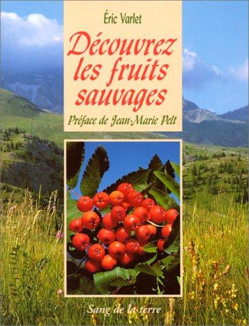 Cover for Découvrez les fruits sauvages