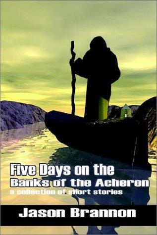 Cover for Five Days on the Banks of the Acheron