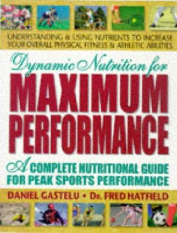 Cover for Dynamic Nutrition for Maximum Performance