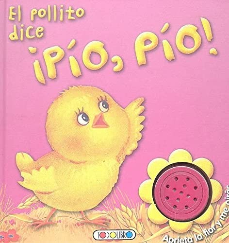 Cover for El pollito dice ¡Pío, Pío!