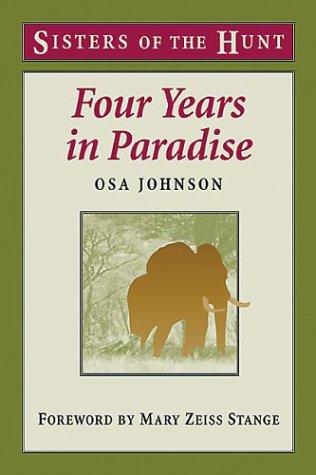 Cover for Four Years in Paradise (Sisters of the Hunt)