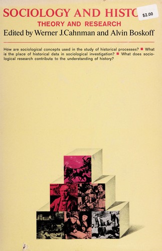 Cover for Sociology and history: theory and research.