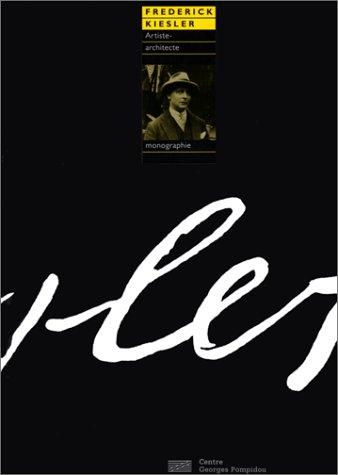 Cover for Frederick Kiesler, artiste-architecte