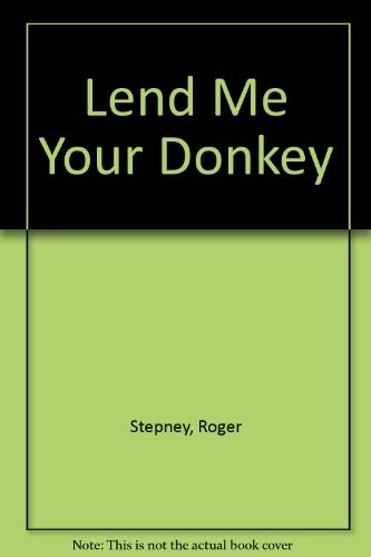 Cover for Lend Me Your Donkey (Music Edition)