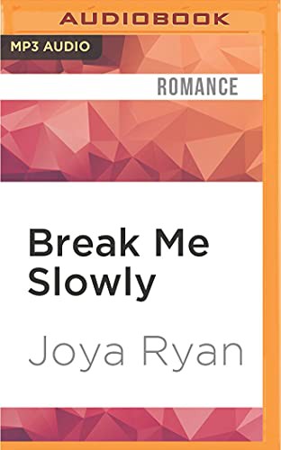 Cover for Break Me Slowly