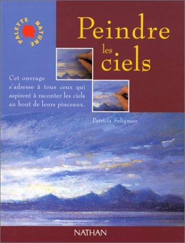 Cover for Peindre les ciels