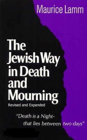 Cover for The Jewish way in death and mourning