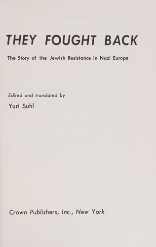Cover for They fought back