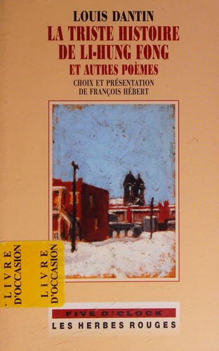 Cover for La triste histoire de Li-Hung Fong et autres poèmes