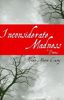 Cover for Inconsiderate Madness Poems