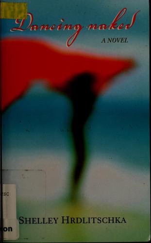 Cover for Dancing naked