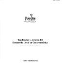 Cover for Tendencias y actores del desarrollo local en Centroamérica