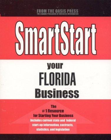 Cover for Smartstart Your Florida Business (Smartstart (Oasis Press))