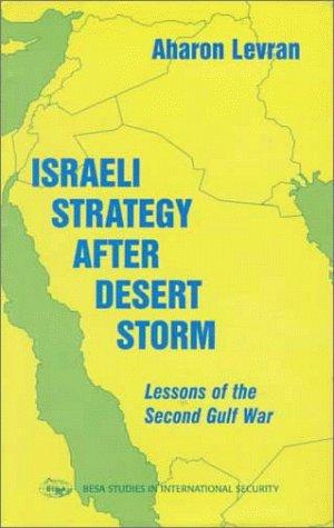 Cover for Israeli strategy after Desert Storm