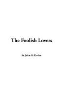 Cover for The Foolish Lovers