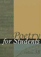Cover for Poetry for Students : Presenting Analysis, Context, and Criticism on Commonly Studied Poetry