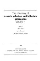 Cover for The Chemistry of organic selenium and tellurium compounds