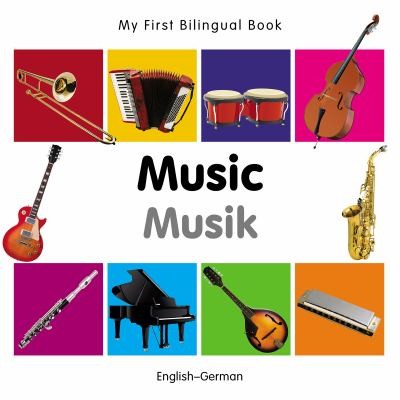 Cover for My First Bilingual Book-Music (English-German)