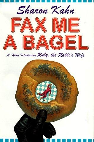 Cover for Fax me a bagel
