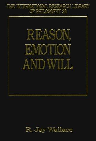Cover for Reason, emotion and will
