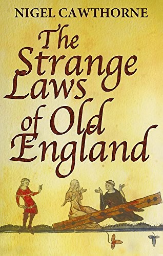 Cover for The Strange Laws Of Old England