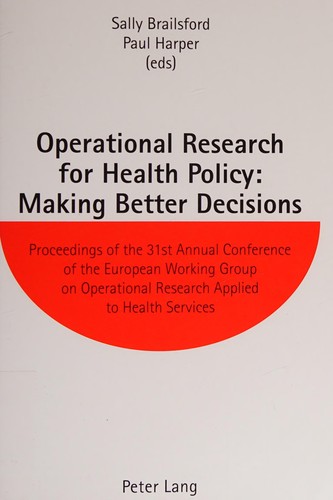Cover for Operational Research for Health Policy : Making Better Decisions
