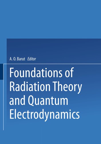 Cover for Foundations of radiation theory and quantum electrodynamics