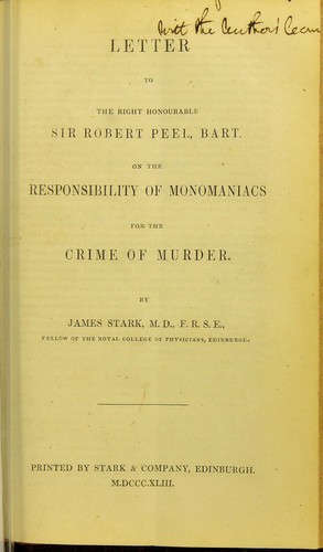 Cover for Letter to the Right Honourable Sir Robert Peel, bart. on the responsibility of monomaniacs for the crime of murder