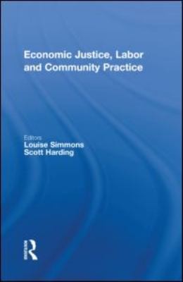 Cover for Economic Justice Labor And Community Practice