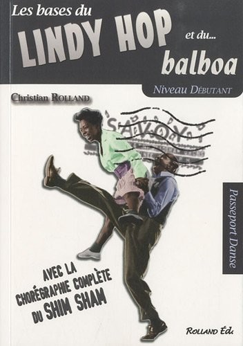 Cover for Le lindy hop et le balboa