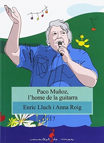 Cover for Paco Muñoz, l'home de la guitarra
